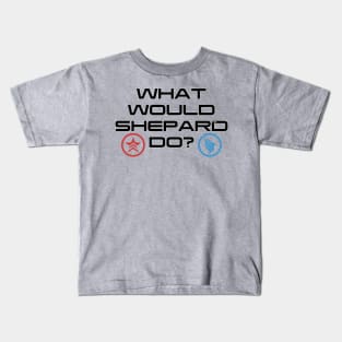 What would Shepard Do? v2 Kids T-Shirt